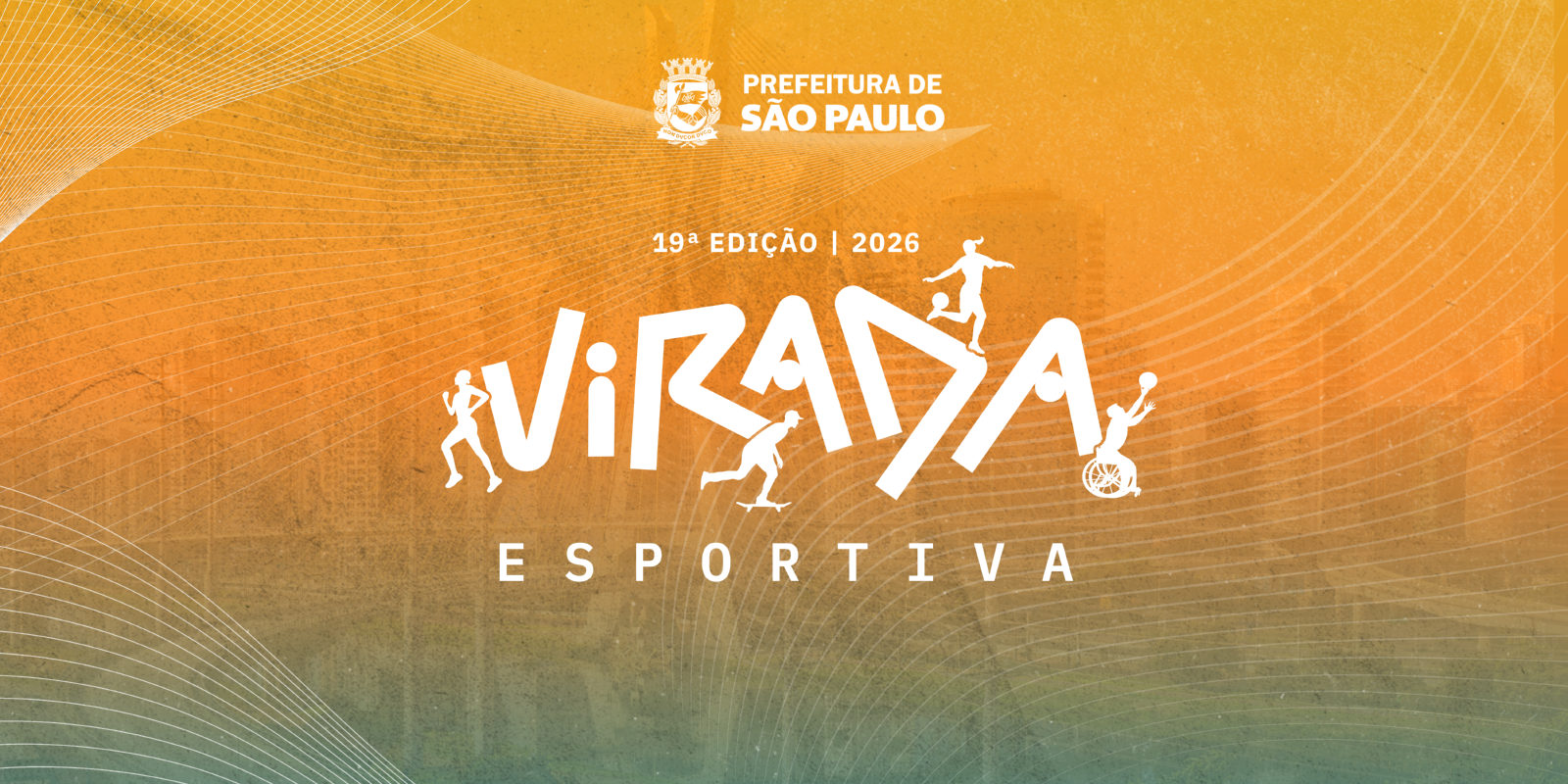 Virada Esportiva 2026 - 19a edicao